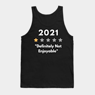 2021 Definitely Not Enjoyable Tank Top